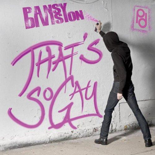 Pansy Division - That's So Gay