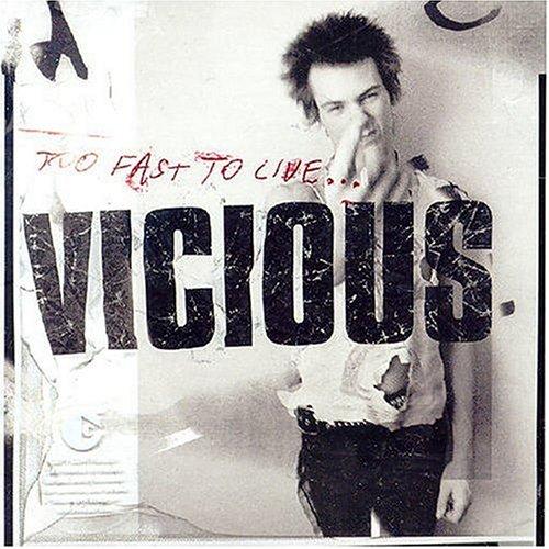 Vicious, Sid - Too Young to Live,Too Young to