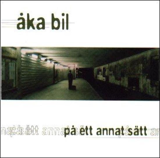 Aka Bil - pa ett annat sätt