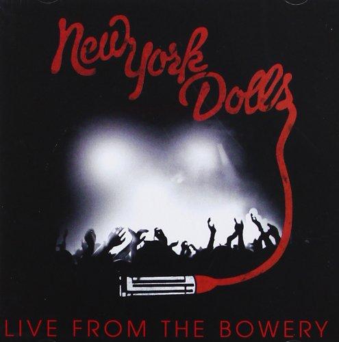 New York Dolls - Live from the Bowery (CD+DVD)