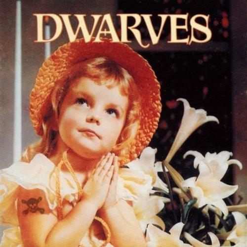 Dwarves - Thank Heaven For Little Girls / Sugarfix +2 BONUSTRACKS