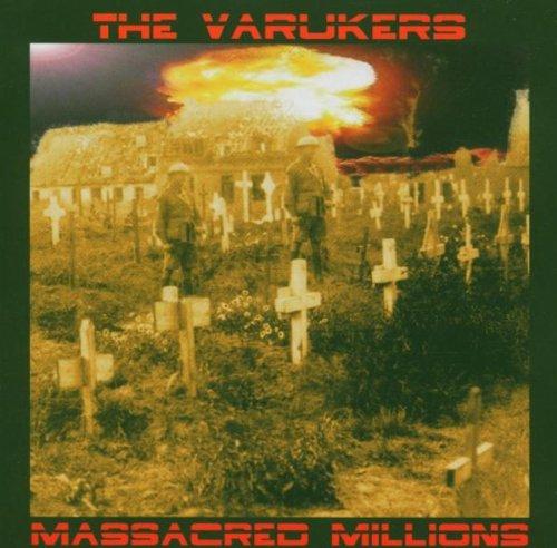 Varukers, the - Massacred Millions