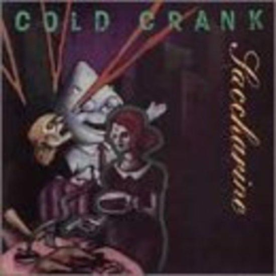 Cold Crank - Saccharine