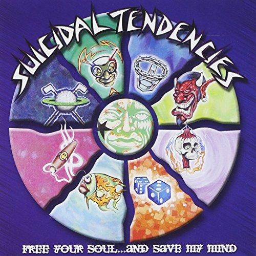 Suicidal Tendencies - Free Your Soul...& Save My Mind