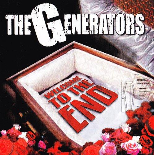 Generators, the - Welcome to the End +3 BONUSTRACKS