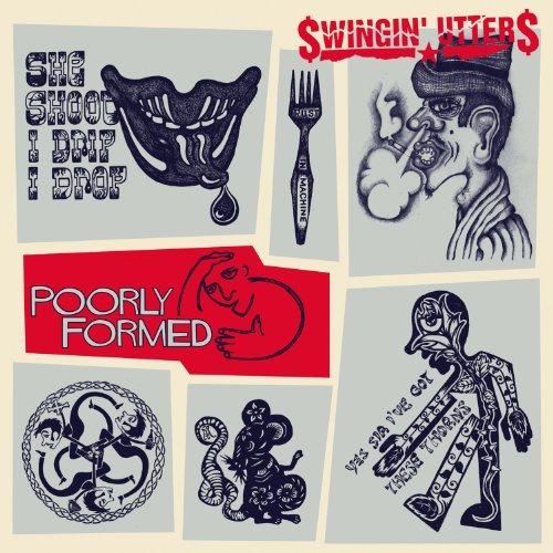 Swingin' Utters - Poorly Formed