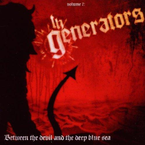 Generators, the - Between The Devil and the Deep Blue Sea