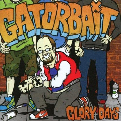 Gatorbait - Glory Days