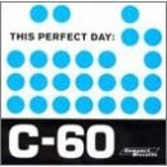 This Perfect Day - C-60