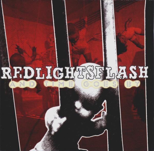 Redlightsflash - And Time Goes By