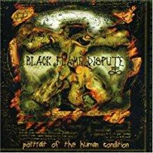 Black Flame Dispute - Portrait Of The Human Condition