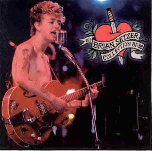 Setzer, Brian (Stray Cats) - The Brian Setzer Collection 81-88