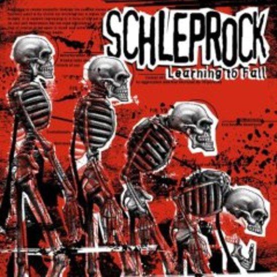 Schleprock - Learning To Fall