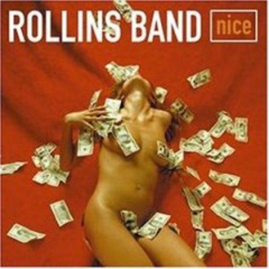 Rollins Band - Nice + Bonustracks