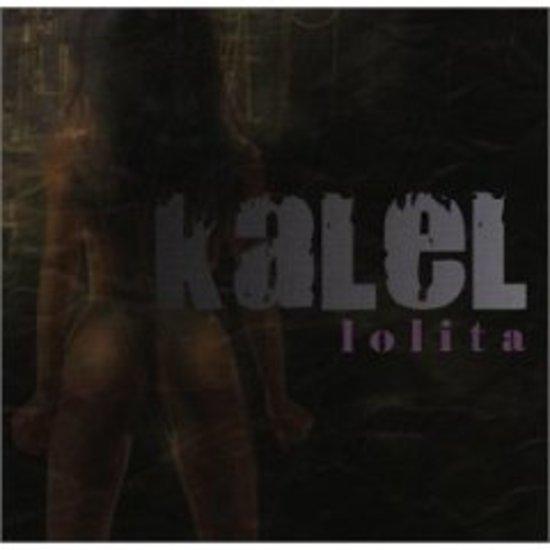 Kalel - Lolita