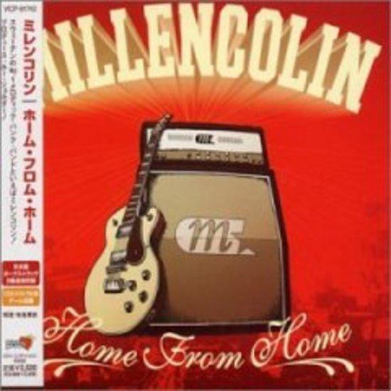 Millencolin - Home from Home +2 (Japan)