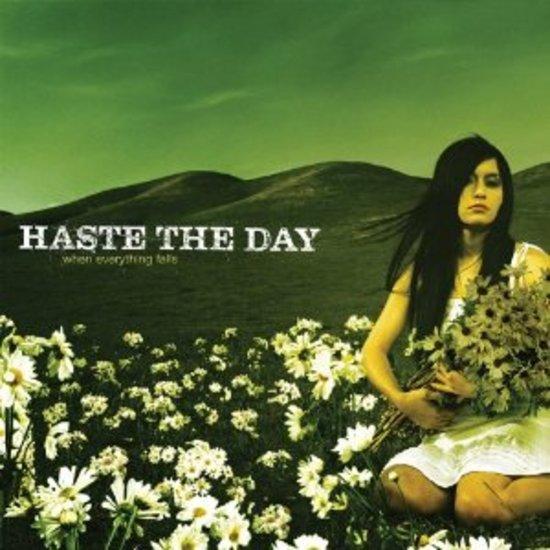 Haste the Day - When Everything Falls