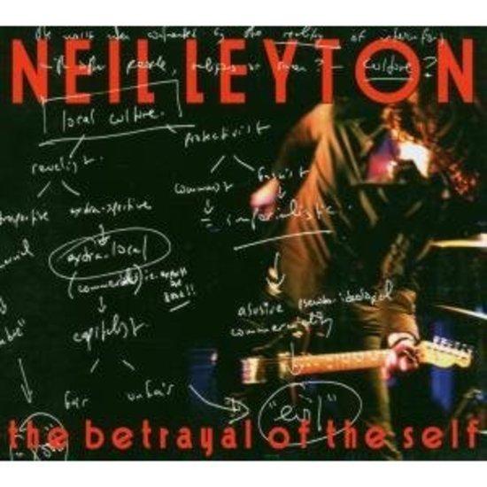 Leyton, Neil - The Betrayal Of The Self DOGS D'AMOUR