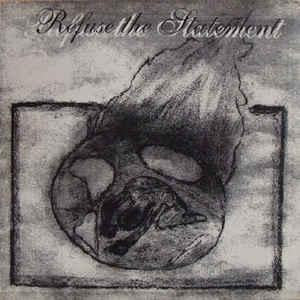 Satin / Refuse the Statement - split