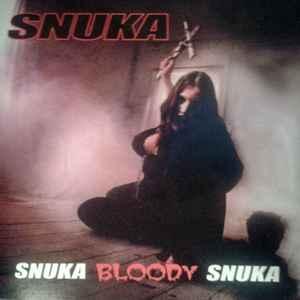 Snuka - Snuka Bloody Snuka