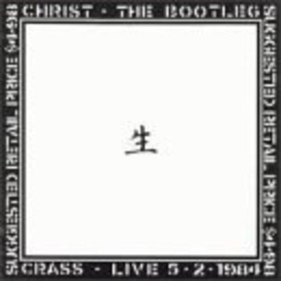 Crass - Christ - The Bootleg