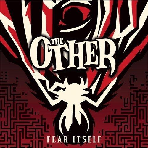 Other, the - Fear Itself