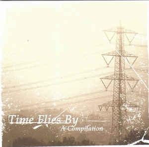 VA - Time Flies By Compilation FAVEZ COHEED GLASSEATER