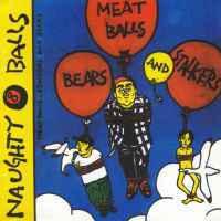 Naughty 8 Balls - Meat Balls Bears & Stalkers