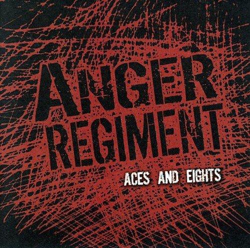 Anger Regiment - Aces and Eights