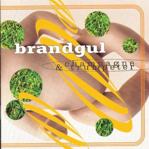 Brandgul - Champagne & Trumpeter