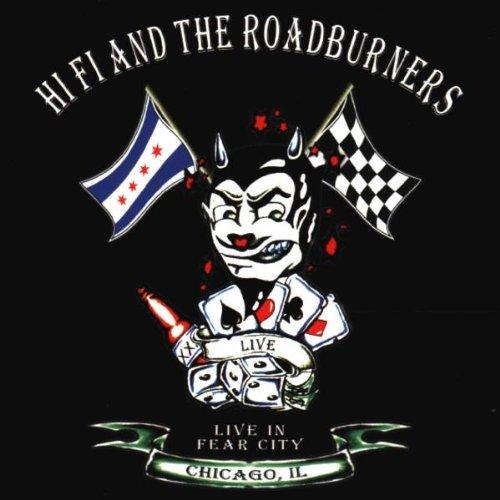 Hi Fi And The Roadburners - Live In Fear City VICTORY RECORDS