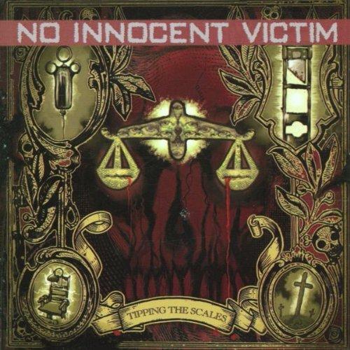 No Innocent Victim - Tipping the Scales VICTORY RECORDS