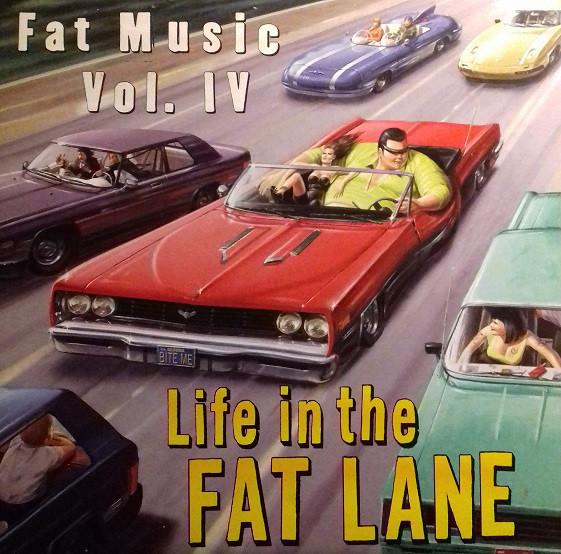 VA - Fat Music Vol. IV: Life In The Fat Lane LAGWAGON CONSUMED