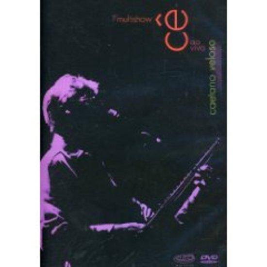 Veloso, Caetano - Ce Ao Vivo Multishow