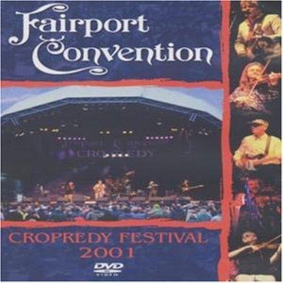 Fairport Convention - Cropredy Festival 2001