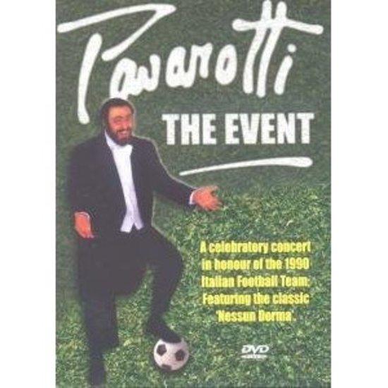Pavarotti, Luciano - The Event