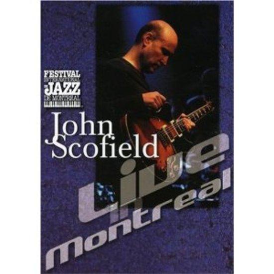 Scofield, John - Live in Montreal