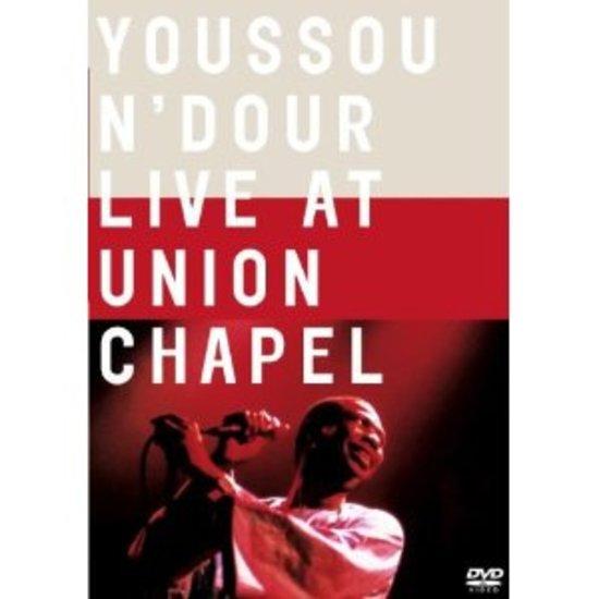 N'Dour, Youssou - Live at Union Chapel