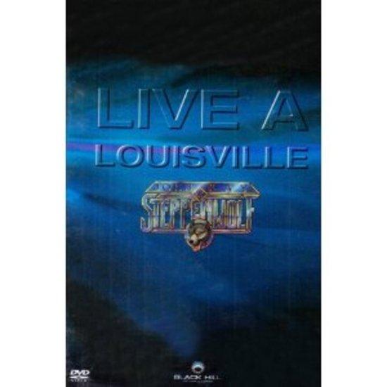 Steppenwolf - Live a Louisville