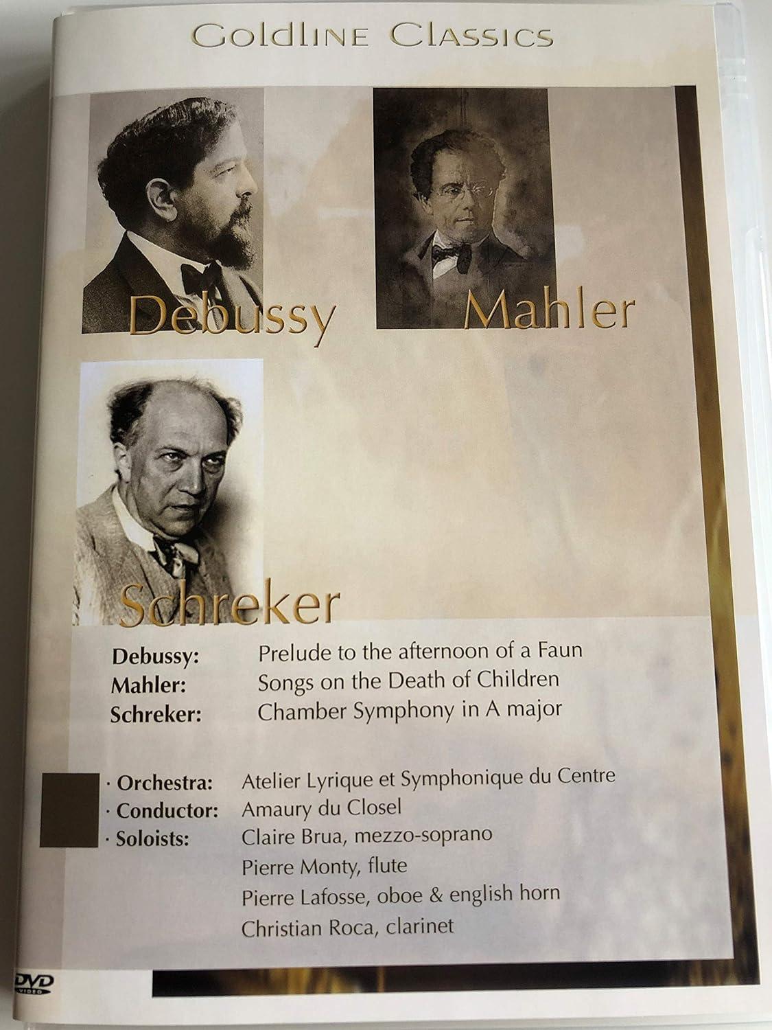 Debussy / Mahler / Schreker - Goldline Classics: Debussy, Mahler, Schreker
