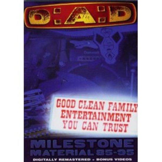 D.A.D. - Good Clean Family Fun