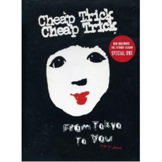 Cheap Trick - From Tokyo To You