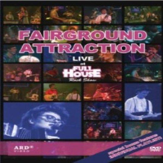 Fairground Attraction - Live at Full House Rock Show