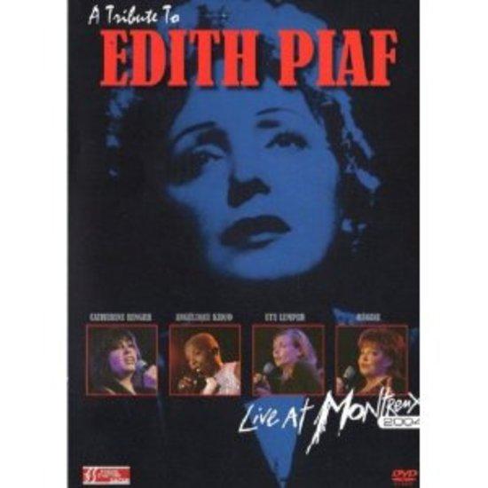 VA - A Tribute to Edith Piaf - Live at Montreux 2004