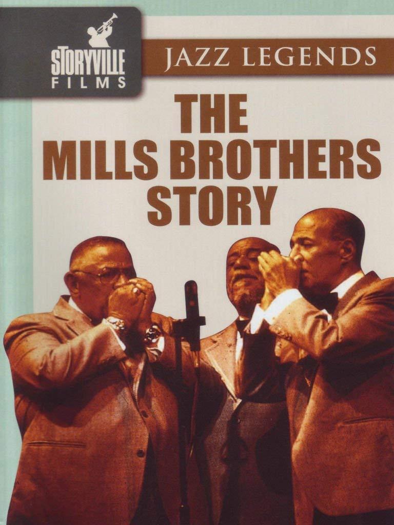 Mills Brothers - The Mills Brothers Story