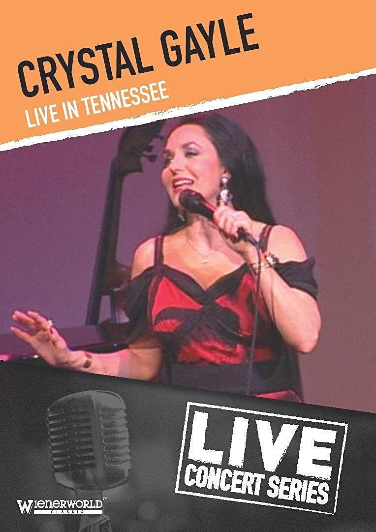 Crystal Gayle - Live in Tennessee