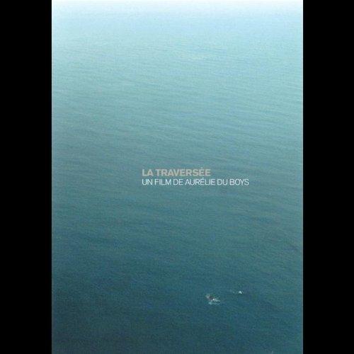Aurelie du Boys & Tiersen, Yann - La Traversee