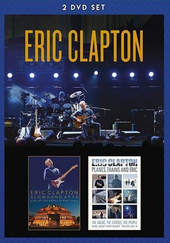 Clapton, Eric - Slowhand At 70 & Planes, Trains And Eric