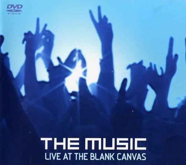 Music, The - Live At The Blank Canvas