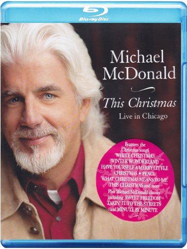 McDonald, Michael - This Christmas - Live In Chicago DOOBIE BROTHERS